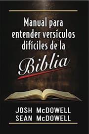 Manual para Entender Versiclos Dificiles de la Biblia
