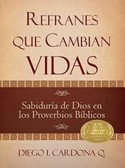 Refranes que Cambian Vidas
