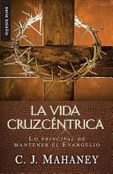 La vida cruzcentrica
