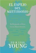 El espejo del matrimonio