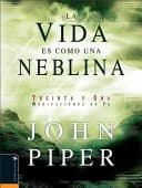 La Vida es como una Neblina