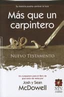Mas Que Un Carpintero More Than A Carpenter Nuevo Testamento Nt