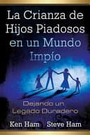 La Crianza de los Hijos piados en un mundo impío